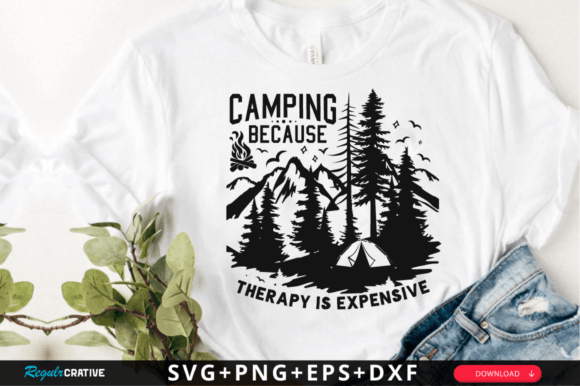 Camping Because Therapy is Expensive SVG: Graphics & Crafts