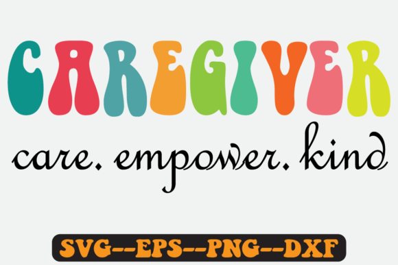 Caregiver Quote Retro Svg Design for Graphics and Crafts