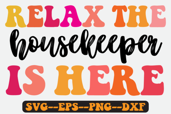 Housekeeper Quote Retro Svg Design Review