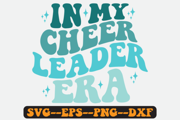 In My Cheer Leader Era Quote Retro Svg for Crafts and Graphics