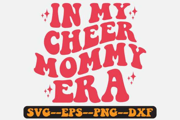 In My Cheer Mommy Era Quote Retro Svg for Crafts and Graphics
