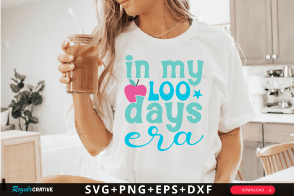 In My Loo Days Era SVG Design for Graphics and Crafts