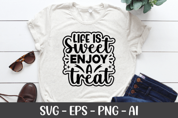 Life is Sweet Enjoy a Treat SVG Review