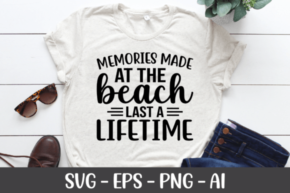 Memories Made at the Beach Last SVG: A Fresh Graphics Choice for Crafts