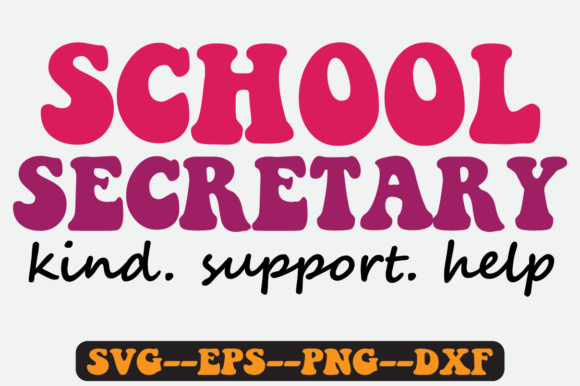 School Secretary Quote Retro Svg Design for Graphics and Crafts