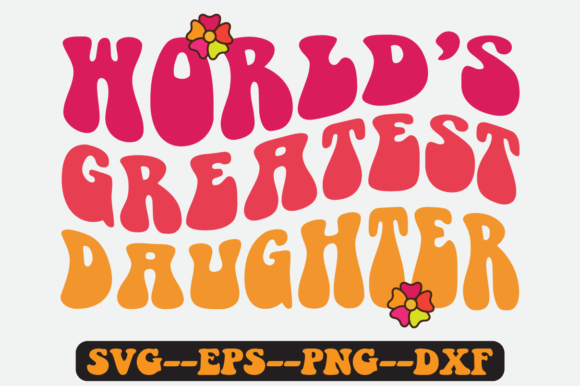 Son and Daughter Quote Retro Svg Design for Graphics & Crafts