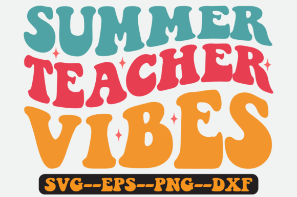 Summer Teacher Vibes Quote Retro Svg for Crafts and Graphics